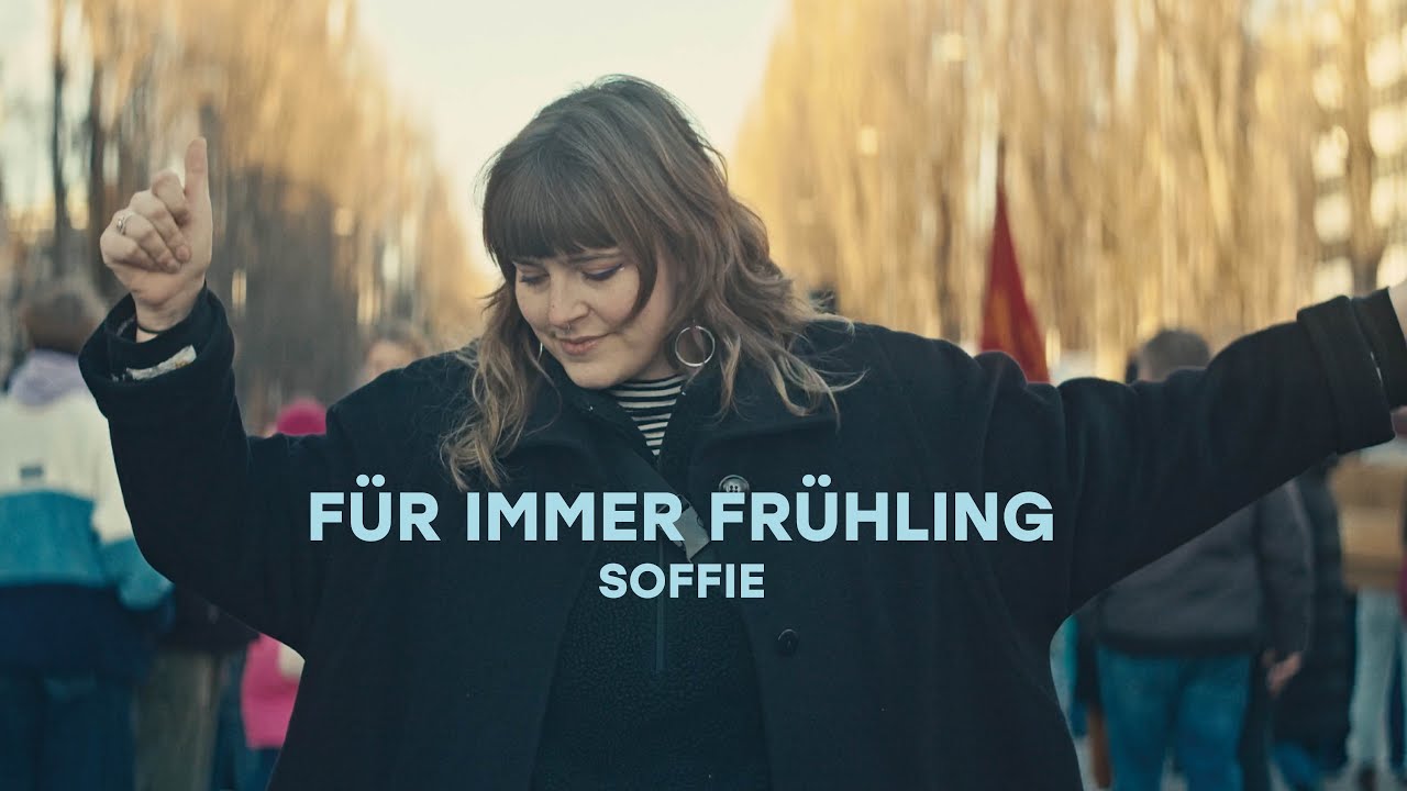 Soffie - FÃ¼r immer FrÃ¼hling (Offizielles Musikvideo)