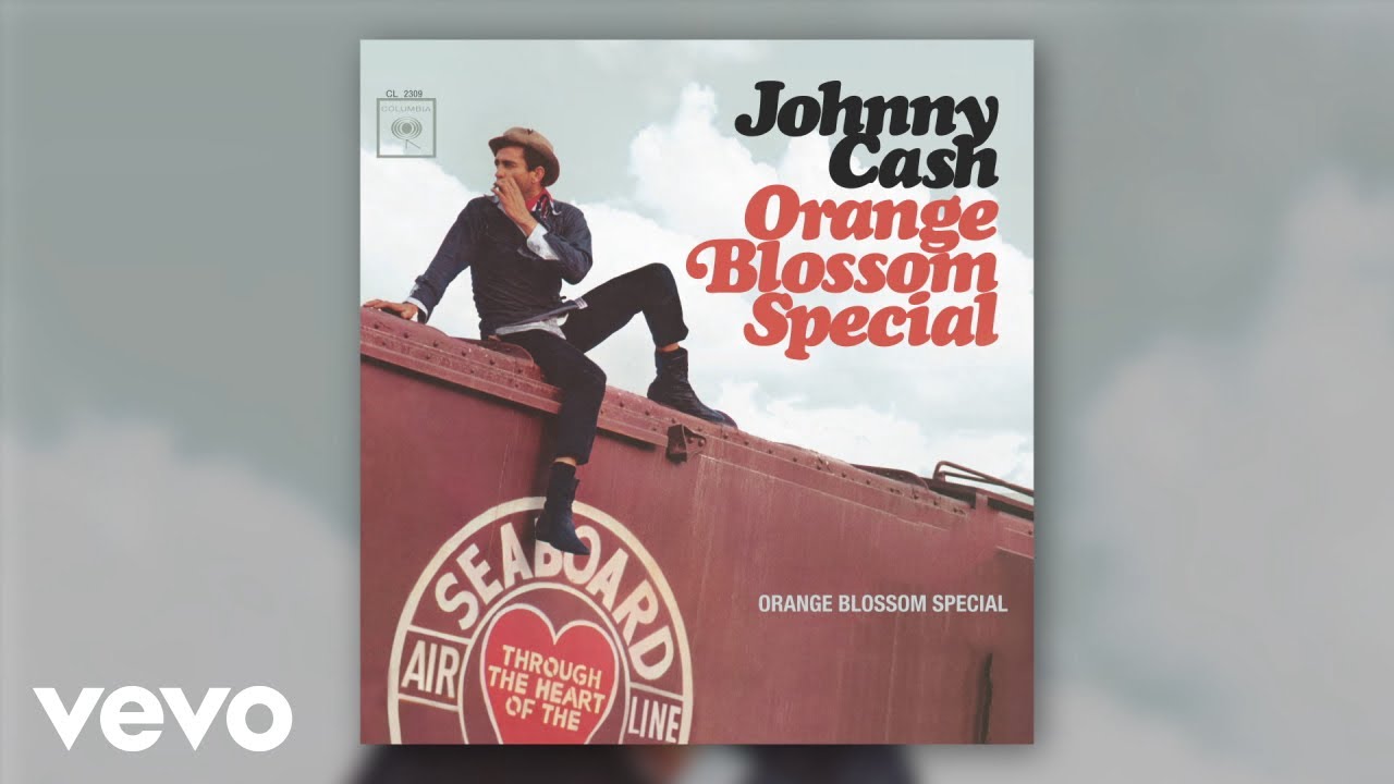 Johnny Cash - Orange Blossom Special
