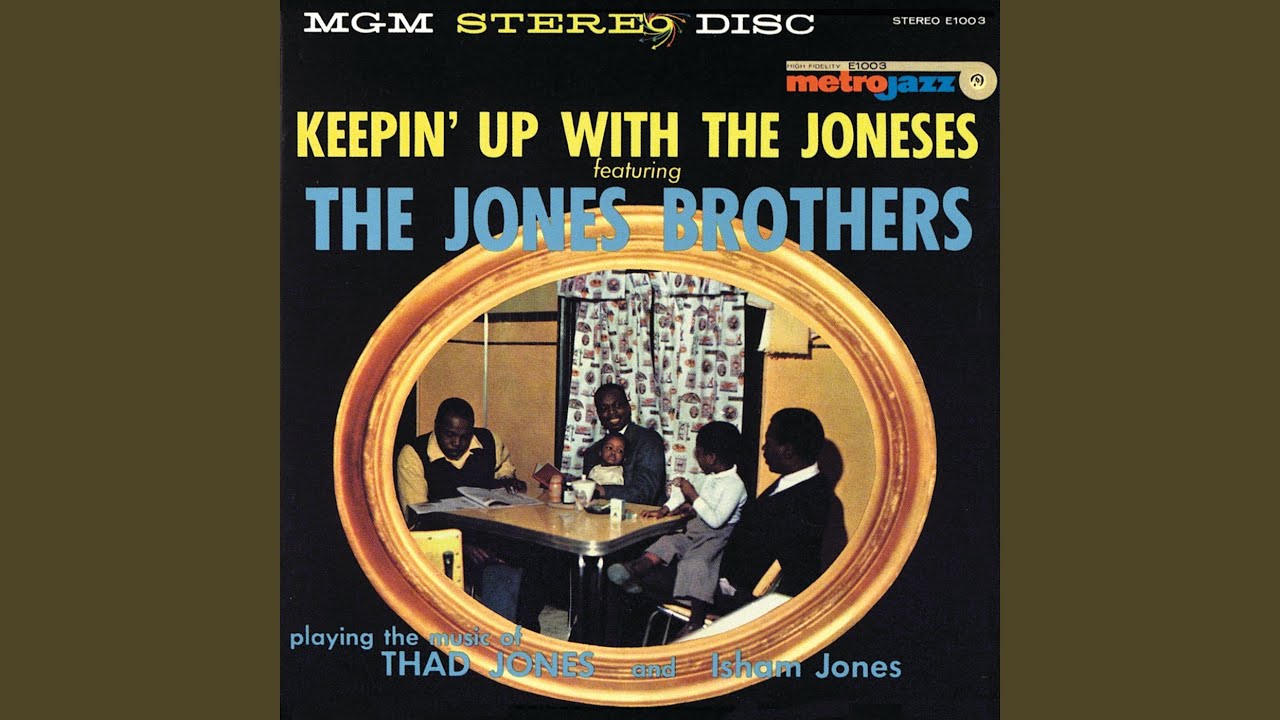 Nice and Nasty - The Jones Brothers (Thad, Hank and Elvin Jones)