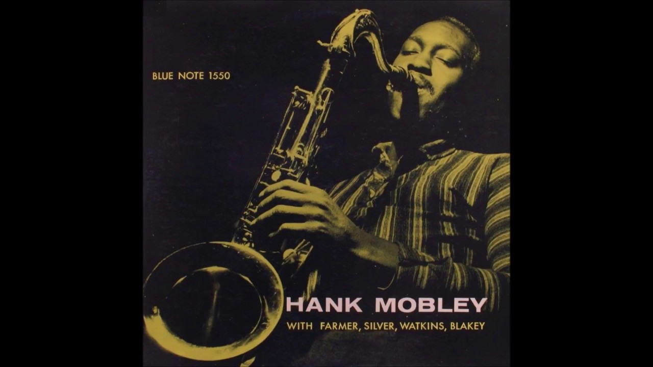 Fin De LÂ´affaire - Hank Mobley