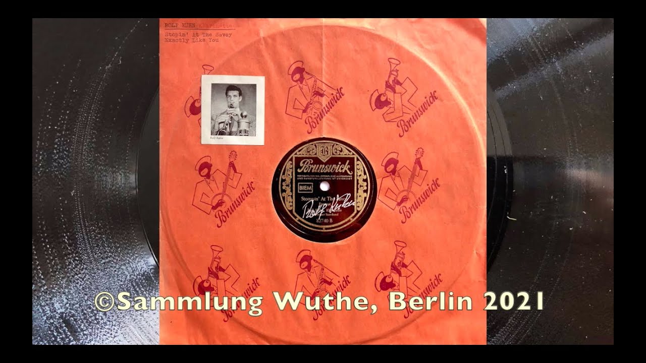 Rolf KÃ¼hn - Exactly Like You / StompinÂ´ at the Savoy 1953
