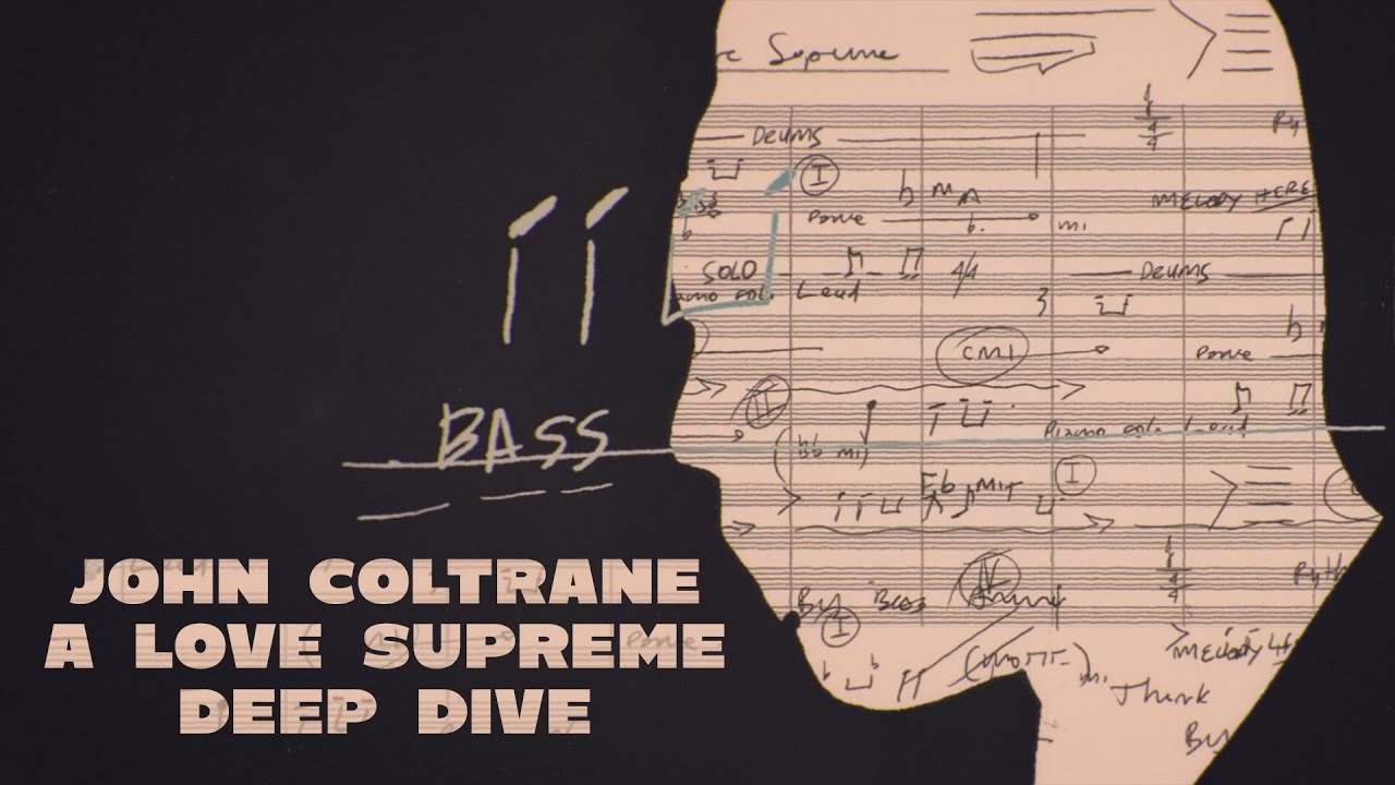 John Coltrane - A Love Supreme
