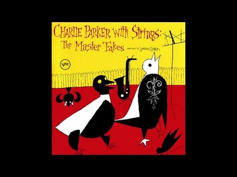 Charlie Parker with Strings
