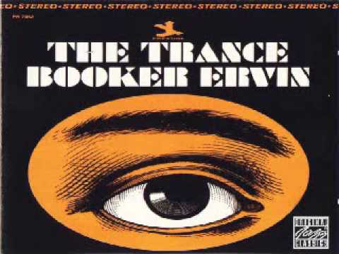 The Trance - Booker Ervin