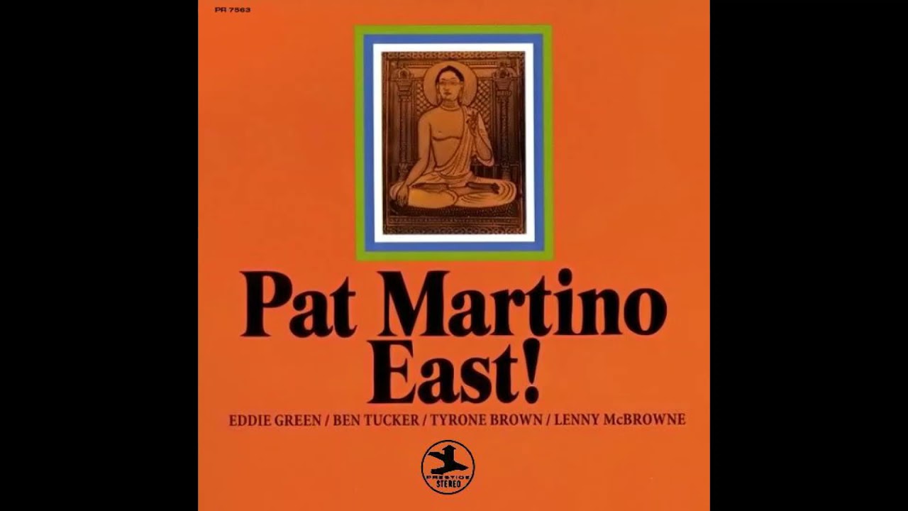 Pat Martino - East