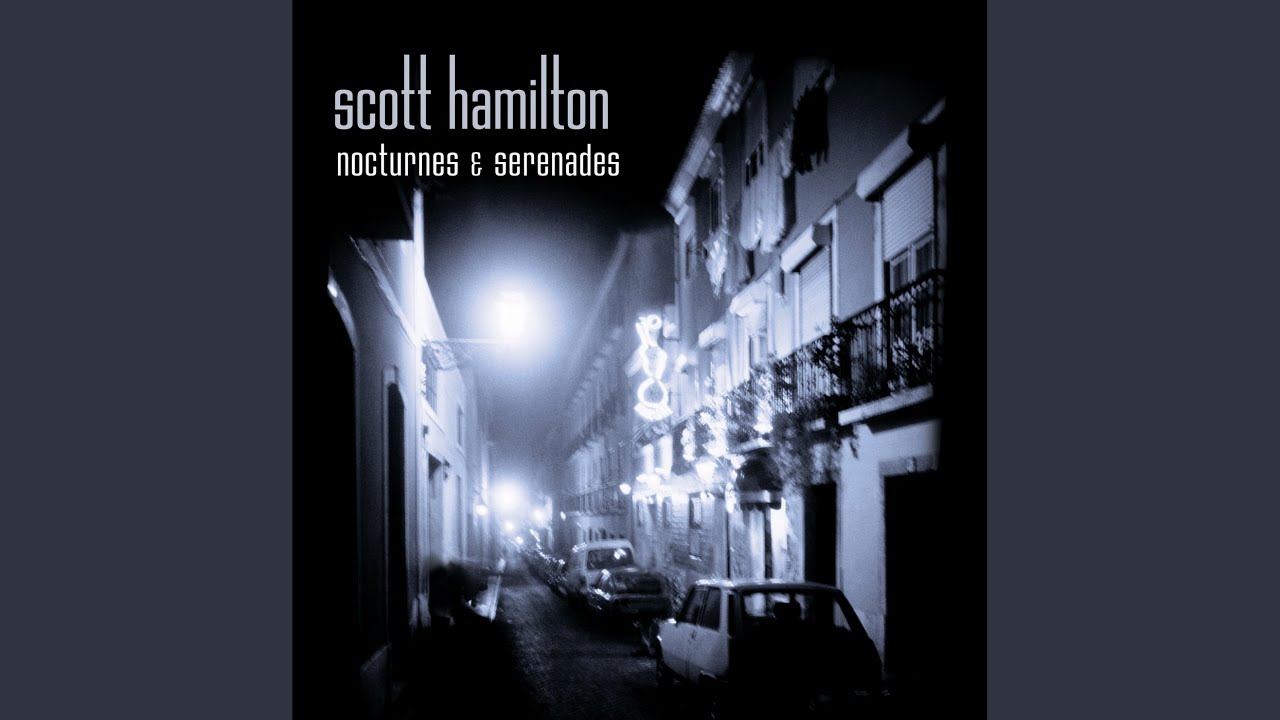 Man With A Horn Â· Scott Hamilton