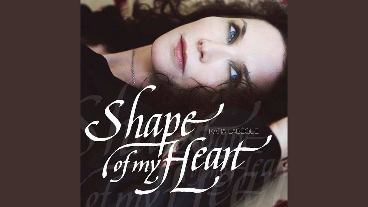 Shape of my Heart 