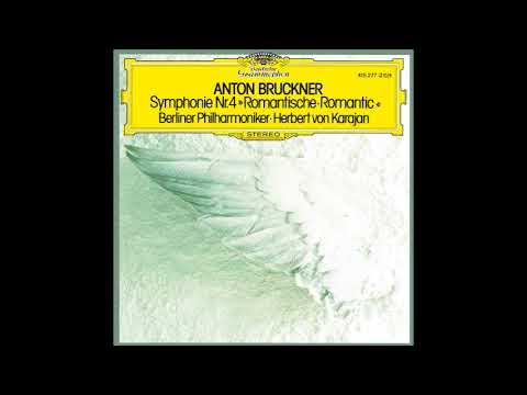 Bruckner - Symphony No.4 - Karajan