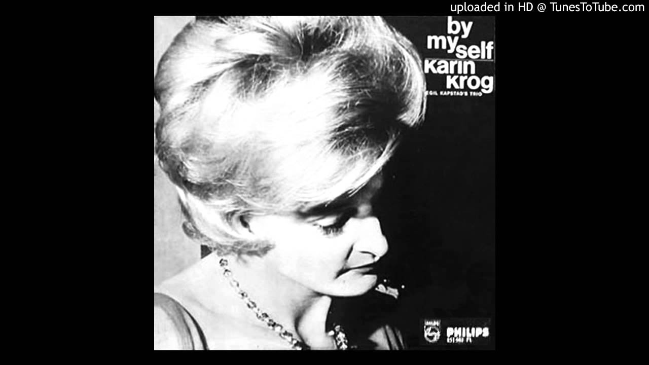 By Myself - Karin Kroog