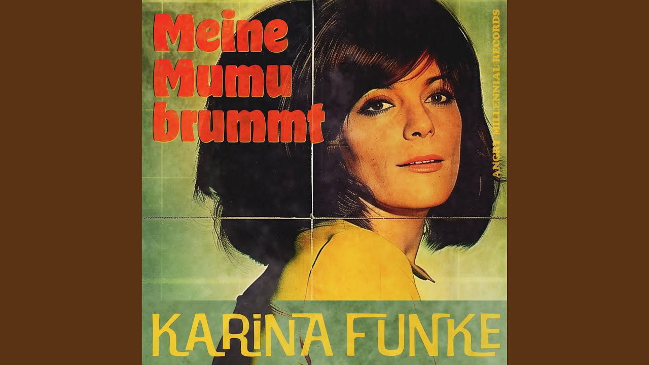 Meine Mumu brummt (feat. Karina Funke)