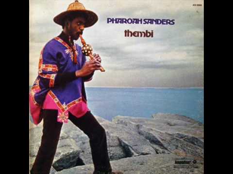 Pharoah Sanders R.I.P. 