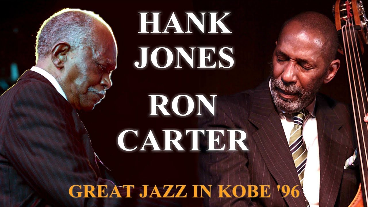 Great Jazz in Kobe 1996 - Ron Carter-Hank Jones