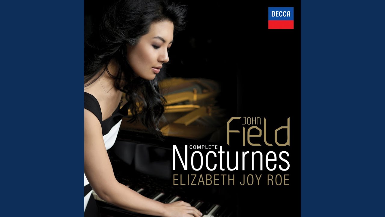 John Field . Nocturne No.6 "Cradle Song"