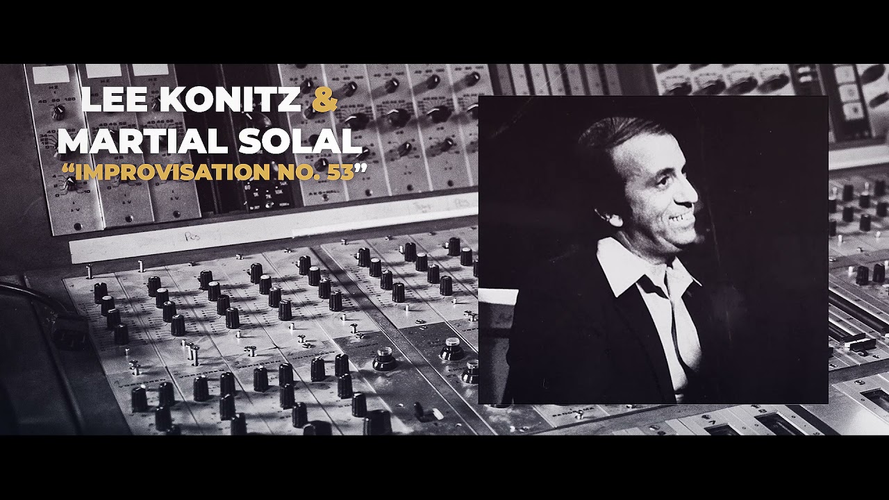 Improvisation No.53 - Lee Konitz/Martial Solal