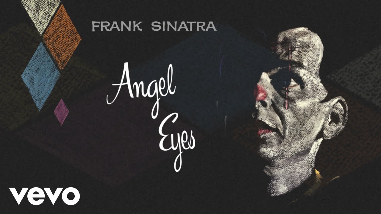 Frank Sinatra - Angel Eyes