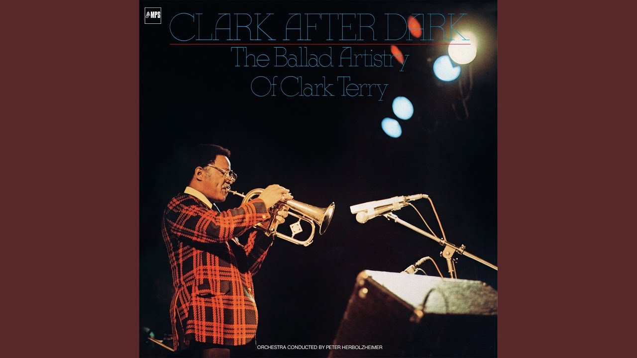 Clark After Dark Â· Clark Terry Â· Orchester Peter Herbolzheimer