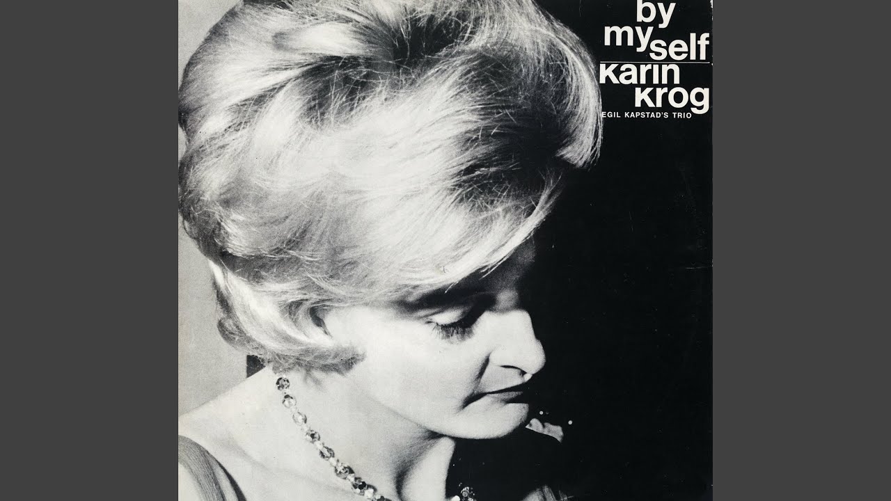 Deed I Do - Karin Krog