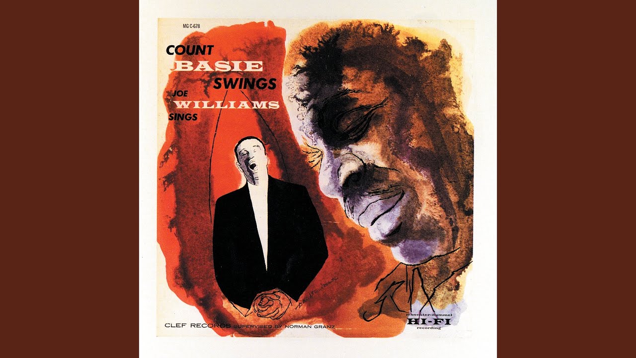 Alright, Okay , You Win - Joe Williams/Count Basie Band 
