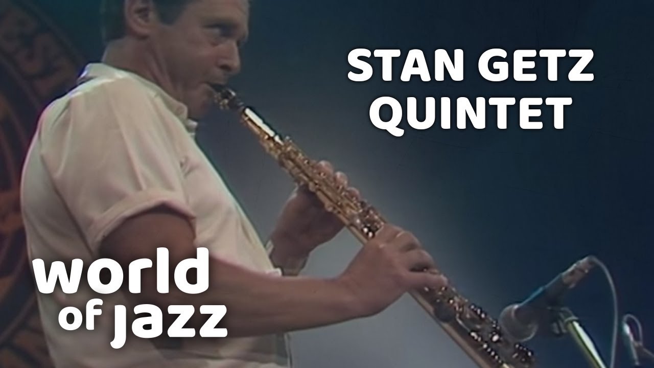 World of Jazz - Stan Getz Quintet