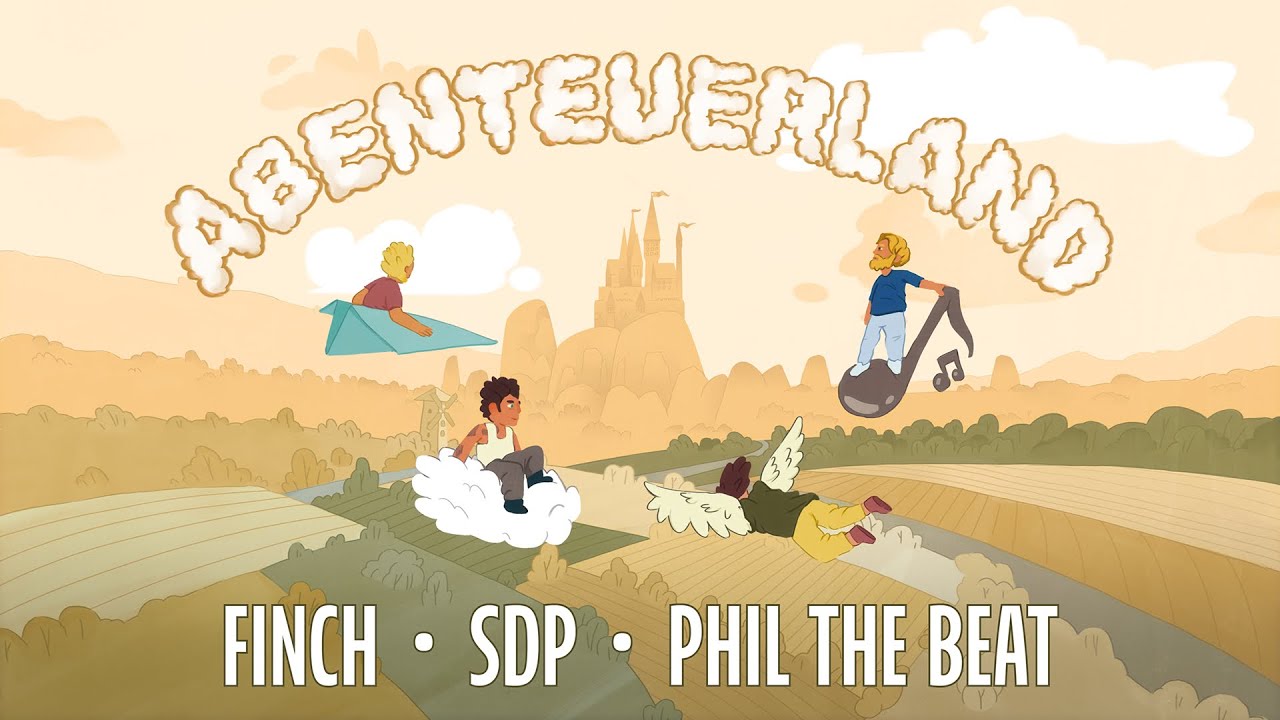FiNCH x SDP x Phil The Beat - Abenteuerland