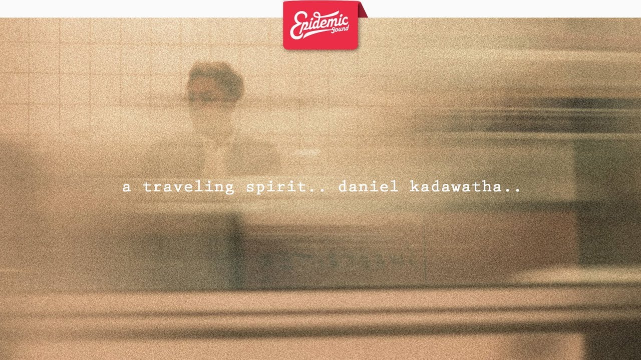 Daniel Kadawatha - A Traveling Spirit