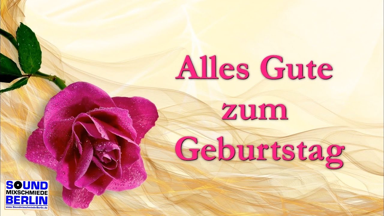 Alles Gute zum Geburtstag Lied â¤ï¸schÃ¶nes Geburtstagslied ??GeburtstagswÃ¼nsche mit Text Lyric Video