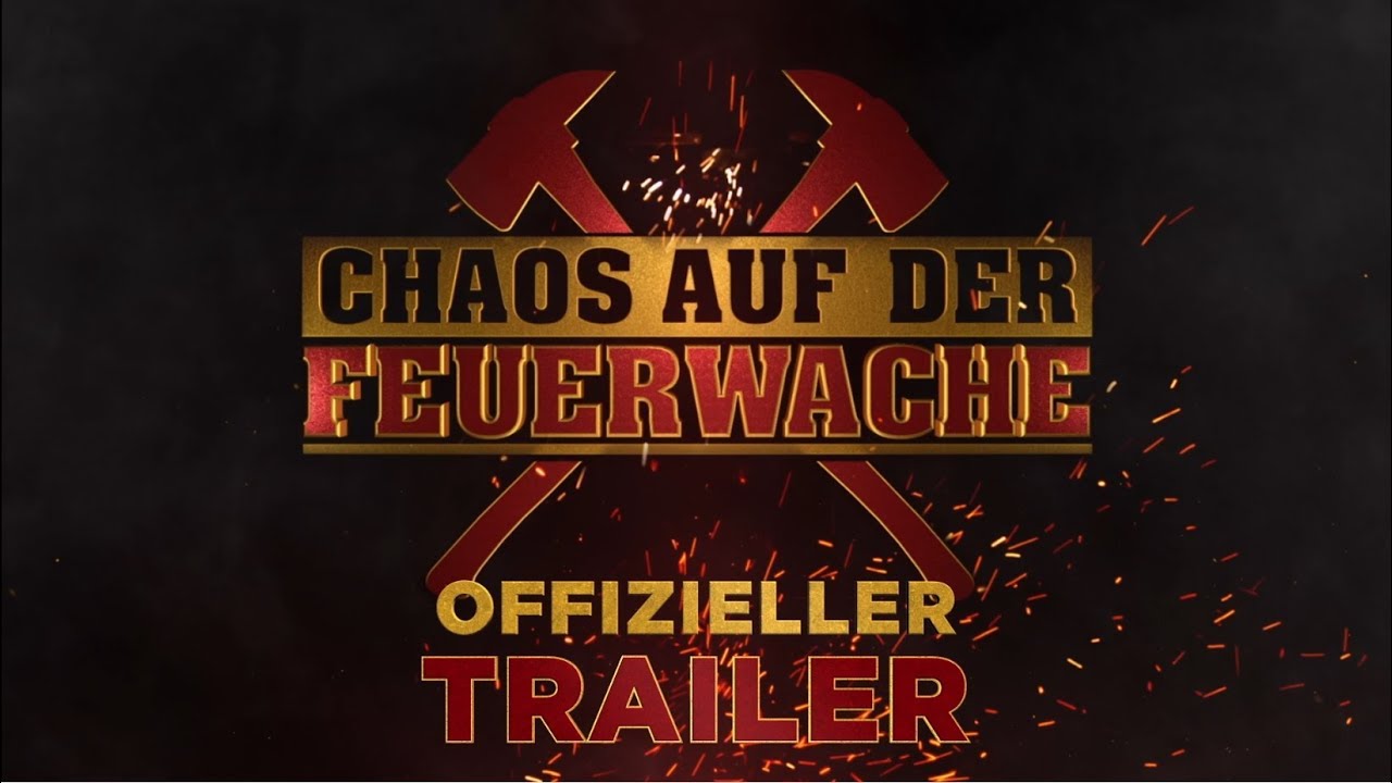 CHAOS AUF DER FEUERWACHE | OFFIZIELLER TRAILER | Paramount Pictures Germany